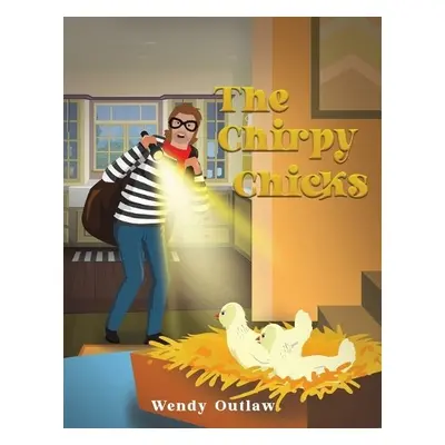 Chirpy Chicks - Outlaw, Wendy