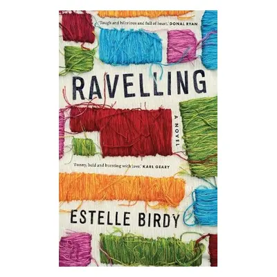 Ravelling - Birdy, Estelle