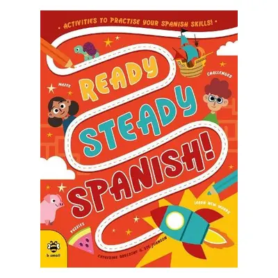 Ready Steady Spanish - Bruzzone, Catherine