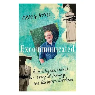 Excommunicated - Hoyle, Craig