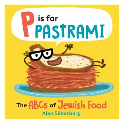 P Is for Pastrami - Silberberg, Alan