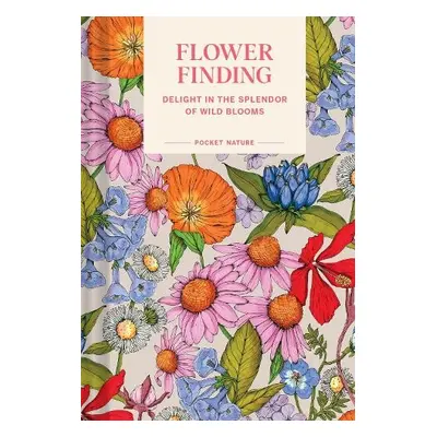 Pocket Nature: Flower Finding - Debbink, Andrea