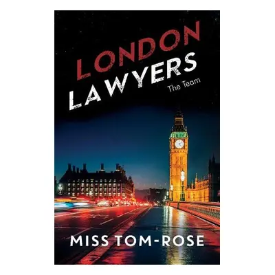 London Lawyers - Tom-Rose, Miss