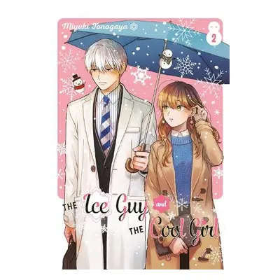 Ice Guy and the Cool Girl 02 - Tonogaya, Miyuki