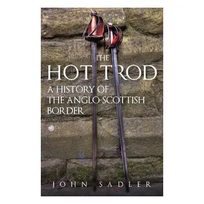 Hot Trod - Sadler, John