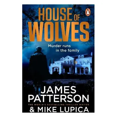 House of Wolves - Patterson, James