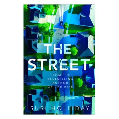 Street - Holliday, Susi