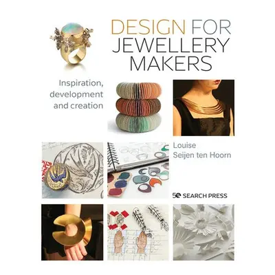 Design for Jewellery Makers - Seijen ten Hoorn, Louise