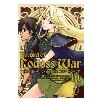 Record of Lodoss War: The Crown of the Covenant Volume 1 - Mizuno, Ryo