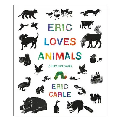 Eric Loves Animals - Carle, Eric