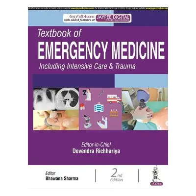 Textbook of Emergency Medicine Including Intensive Care a Trauma - Richhariya, Devendra a Sharma