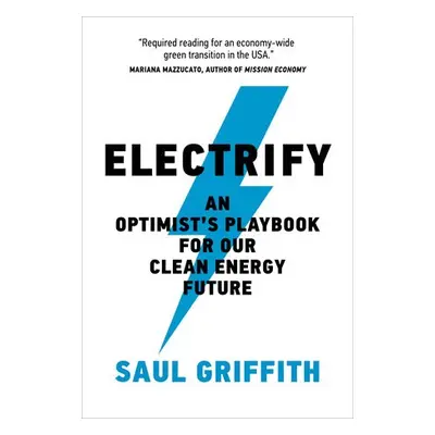 Electrify - Griffith, Saul