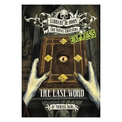 Last Word - Express Edition - Dahl, Michael (Author)