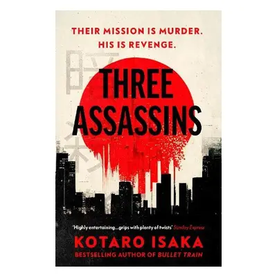 Three Assassins - Isaka, Kotaro