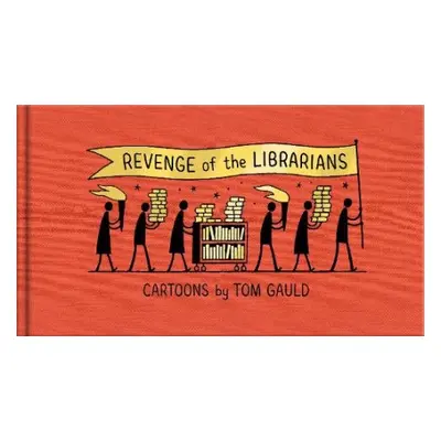 Revenge of the Librarians - Gauld, Tom