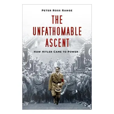 Unfathomable Ascent - Range, Peter Ross