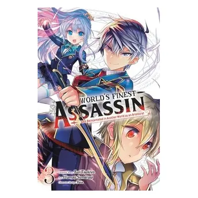 World's Finest Assassin Gets Reincarnated in Another World as an Aristocrat, Vol. 3 - Tsukiyo, R