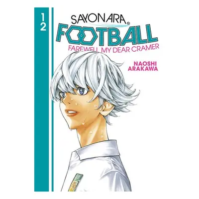 Sayonara, Football 12 - Arakawa, Naoshi