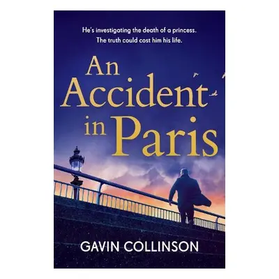 Accident in Paris - Collinson, Gavin