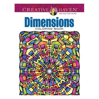 Creative Haven Dimensions Coloring Book - Wik, John