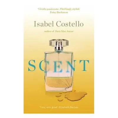 Scent - Costello, Isabel