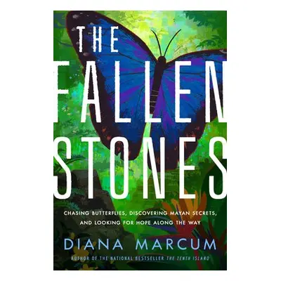 Fallen Stones - Marcum, Diana