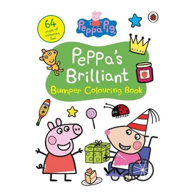 Peppa Pig: Peppa's Brilliant Bumper Colouring Book - Peppa Pig