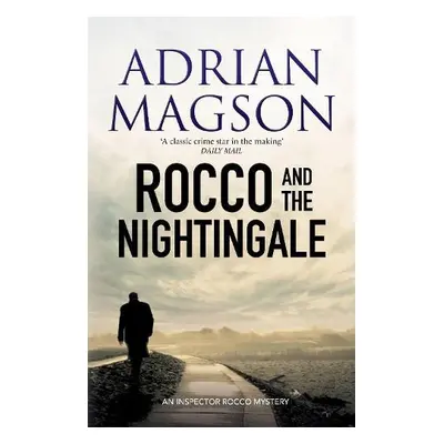 Rocco and the Nightingale - Magson, Adrian