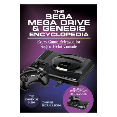 Sega Mega Drive a Genesis Encyclopedia - Scullion, Chris