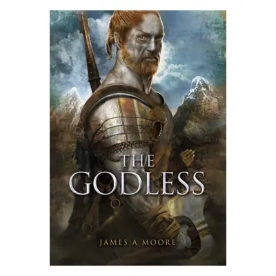 Godless - Moore, James A