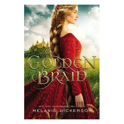 Golden Braid - Dickerson, Melanie