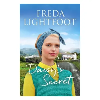 Daisy's Secret - Lightfoot, Freda