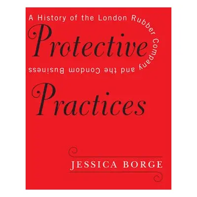 Protective Practices - Borge, Jessica