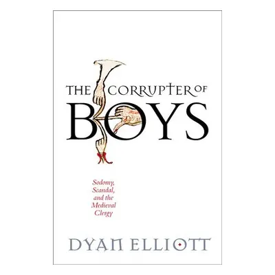 Corrupter of Boys - Elliott, Dyan