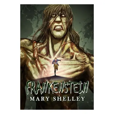 Manga Classics Frankenstein - Shelly, Mary a Chandler, M