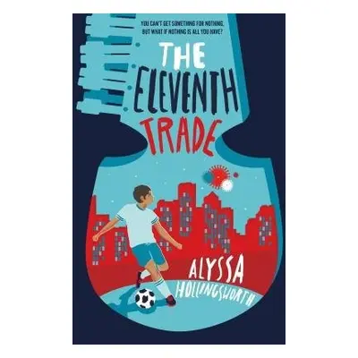 Eleventh Trade - Hollingsworth, Alyssa