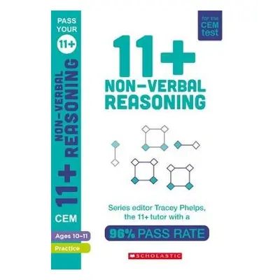 11+ Non-Verbal Reasoning Practice and Assessment for the CEM Test Ages 10-11 - Phelps, Tracey