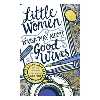 Little Women and Good Wives - Alcott, Louisa May