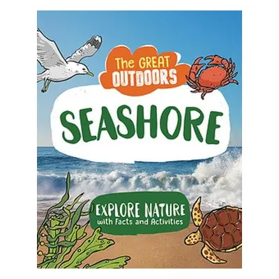 Great Outdoors: The Seashore - Regan, Lisa