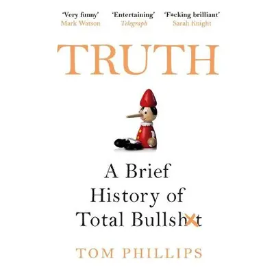 Truth - Phillips, Tom