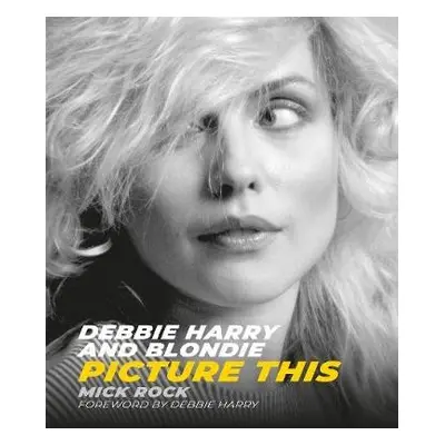 Debbie Harry and Blondie - Rock, Mick