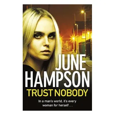 Trust Nobody - Hampson, June