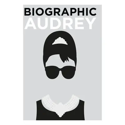 Biographic: Audrey - Collins, Sophie