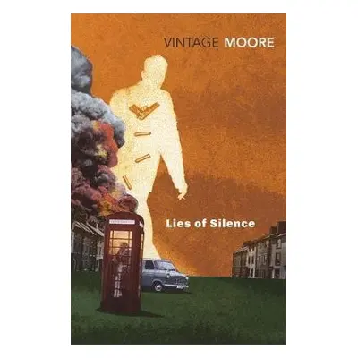 Lies of Silence - Moore, Brian