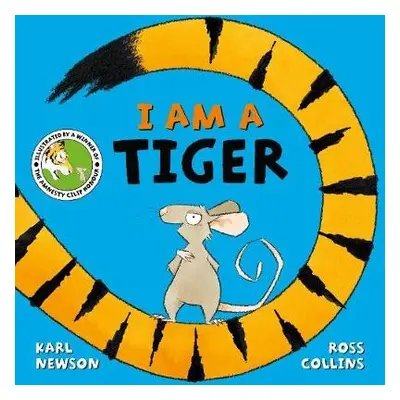 I am a Tiger - Newson, Karl