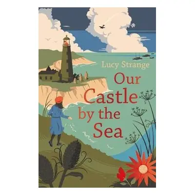 Our Castle by the Sea - Strange, Lucy