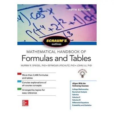 Schaum's Outline of Mathematical Handbook of Formulas and Tables, Fifth Edition - Lipschutz, Sey