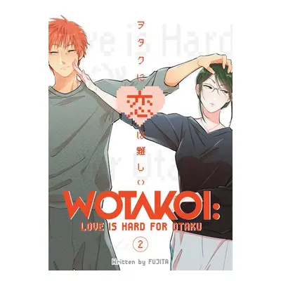 Wotakoi: Love Is Hard For Otaku 2 - Fujita