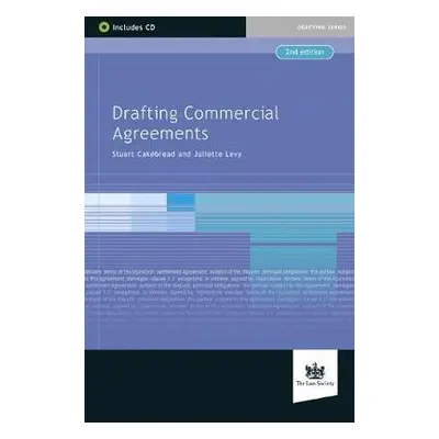 Drafting Commercial Agreements - Cakebread, Stuart a Levy, Juliette