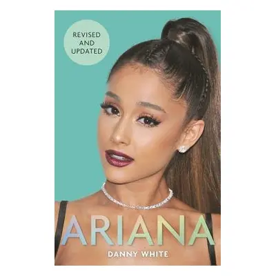 Ariana - White, Danny